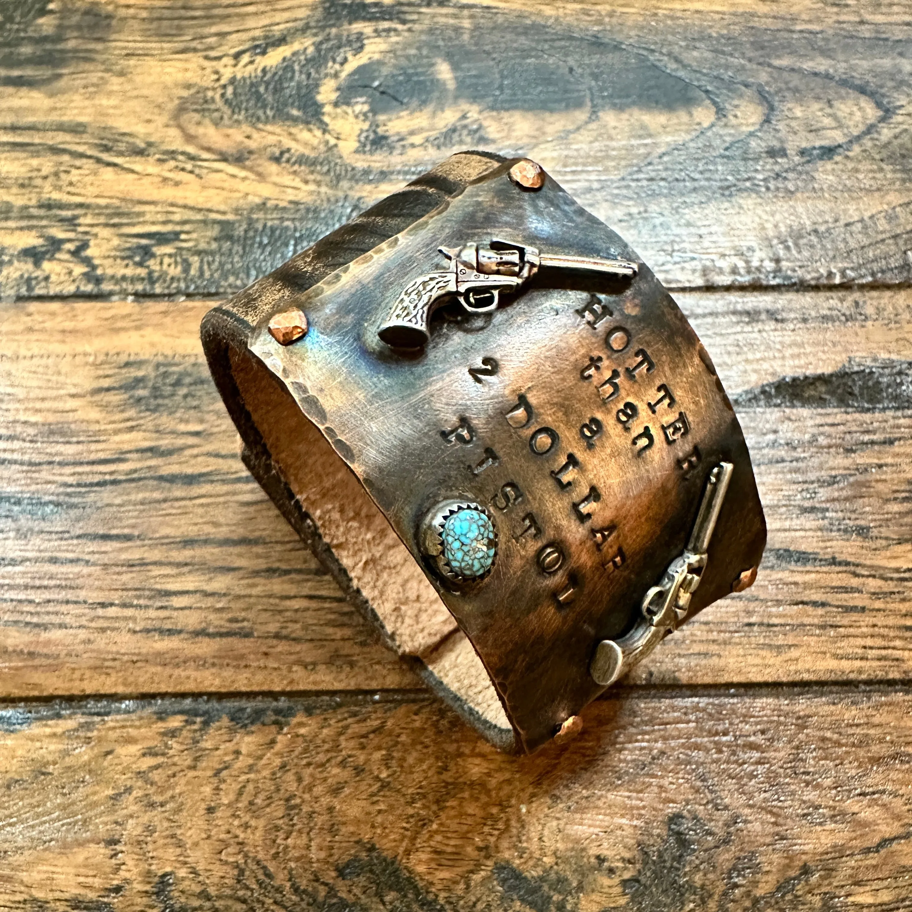 Hotter Than a 2 Dollar Pistol Leather Bracelet -Handmade Jewelry for Bourbon Cowgirl